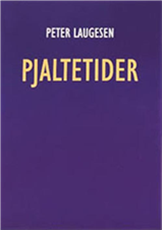 Cover for Peter Laugesen · Pjaltetider (Poketbok) [1:a utgåva] (1998)