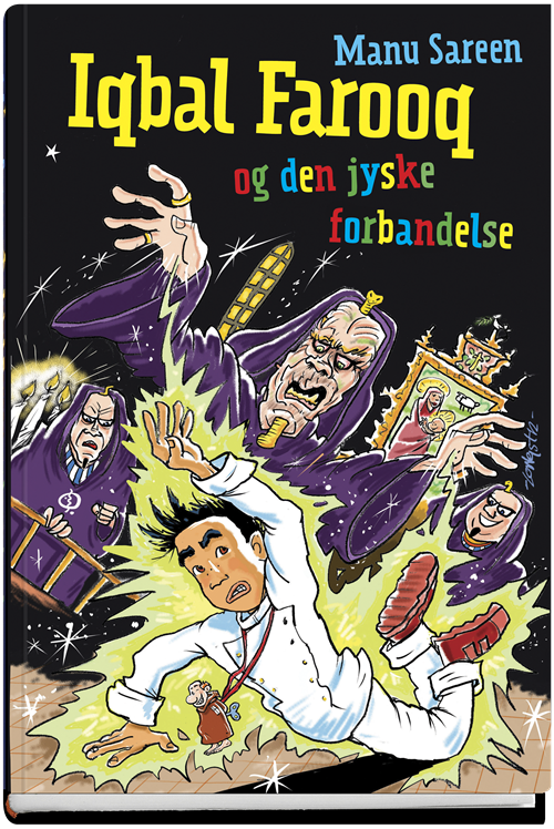 Cover for Manu Sareen · Iqbal Farooq: Iqbal Farooq og den jyske forbandelse (Indbundet Bog) [1. udgave] (2012)