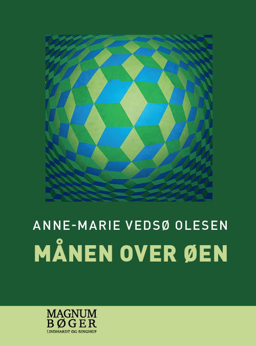 Månen over øen (Storskrift) - Anne-Marie Vedsø Olesen - Livros - Lindhardt og Ringhof - 9788711991978 - 28 de setembro de 2020