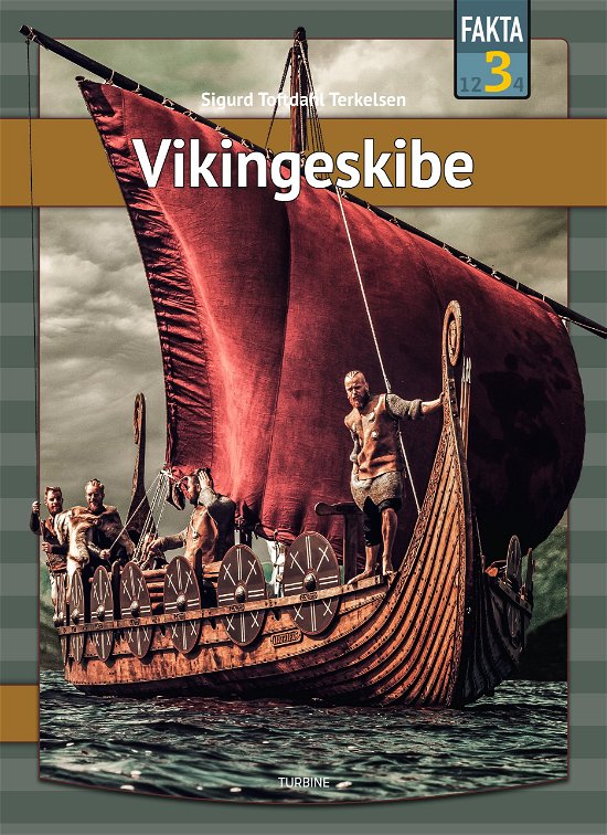 Cover for Sigurd Toftdahl Terkelsen · Fakta 3: Vikingeskibe (Hardcover Book) [1e uitgave] (2024)