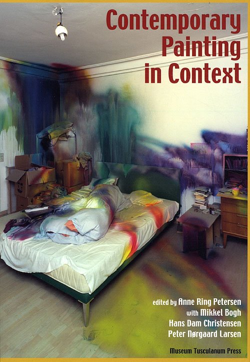 Cover for Ring Petersen Anne (Red) · Contemporary Painting in Context (Sewn Spine Book) [1º edição] (2010)