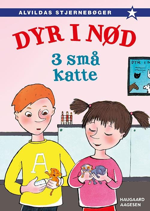 Cover for Sanne Haugaard og Pia Aagesen · Dyr i nød: Dyr i nød 1: Tre små katte (Bound Book) [1st edition] (2017)
