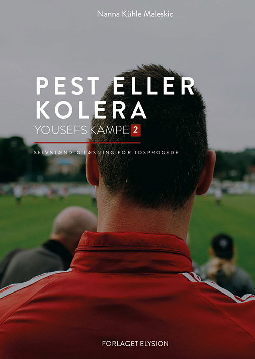 Cover for Nanna Kühle Maleskic · Selvstændig læsning for tosprogede 2: Pest eller kolera (Hardcover Book) [1th edição] (2018)