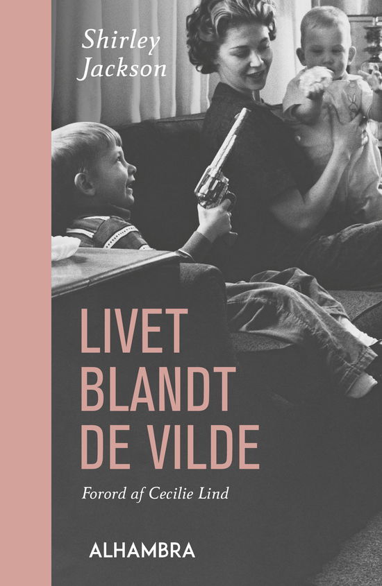 Cover for Shirley Jackson · Livet blandt de vilde (Bound Book) [1st edition] (2024)