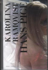 Cover for Karolina Ramqvist · Hans Pige (Book) [1.º edición] (2010)
