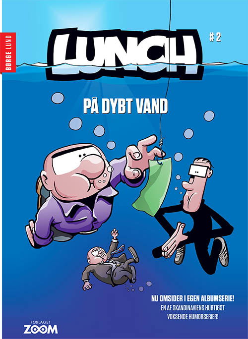 Cover for Børge Lund · Lunch: Lunch 2: På dybt vand (Heftet bok) [1. utgave] (2018)