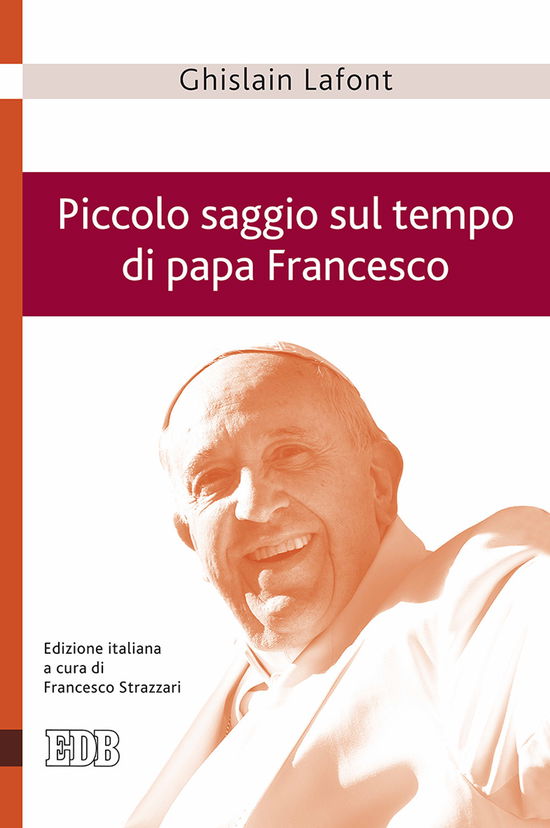 Cover for Ghislain Lafont · Piccolo Saggio Sul Tempo Di Papa Francesco. Poliedro Emergente E Piramide Rovesciata (Book)