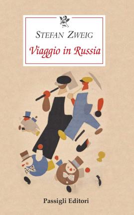 Cover for Stefan Zweig · Viaggio In Russia (Book)