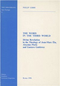 Cover for Philip Gibbs · The Word in the Third World. Divine Revelation in the Theology (Paperback Book) (1996)