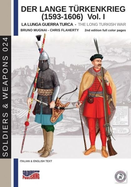 Cover for Bruno Mugnai · Der Lange Turkenkrieg (1593-1606) (Paperback Book) (2018)