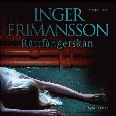 Cover for Inger Frimansson · Råttfångerskan (Audiobook (MP3)) (2009)