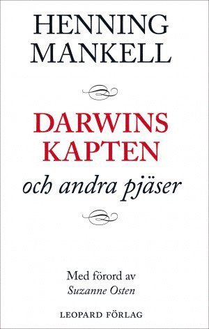 Cover for Henning Mankell · Darwins kapten och andra pjäser (Bog) (2020)