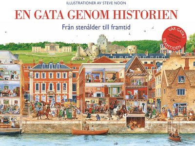 Cover for Steve Noon · En gata genom historien : från stenålder till nutid (Bound Book) (2020)