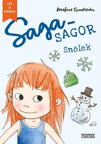 Cover for Josefine Sundström · Sagasagor: Snölek (e-bok + ljud) (ePUB) (2019)