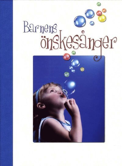 Cover for Tord Nygren · Barnens önskesånger (Indbundet Bog) (2011)