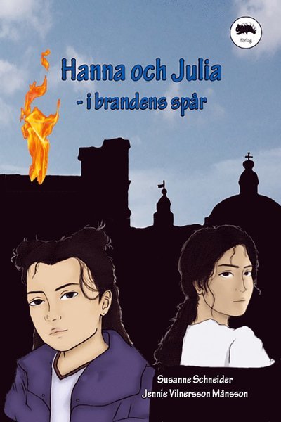 Cover for Jennie Villnersson Månsson · Hanna och Julia : i brandens spår (Bound Book) (2021)