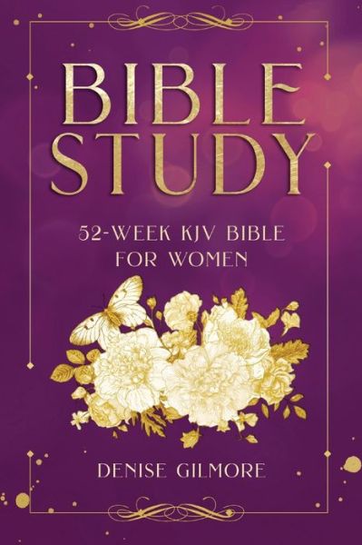 Cover for Denise Gilmore · Bible Study (Paperback Book) (2022)