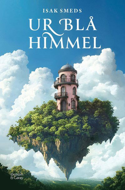 Cover for Isak Smeds · Ur blå himmel (Paperback Book) (2024)