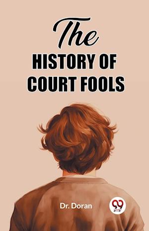 Cover for Dr Doran · The History of Court Fools (Edition2023) (Paperback Book) (2024)
