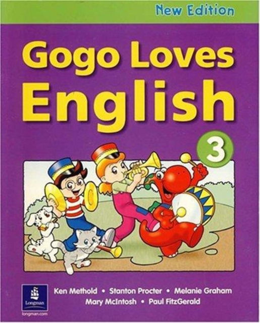 Cover for Ken Methold · Gogo Loves English STUDENT BOOK 3 (Paperback Book) (2001)