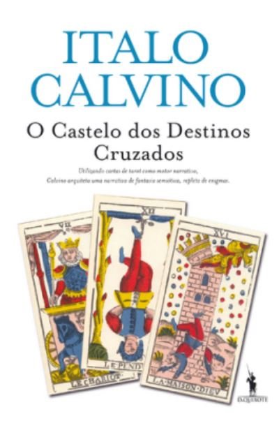 Cover for Italo Calvino · O castelo dos destinos cruzados (Pocketbok) (2017)