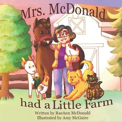 Cover for Rae Ann McDonald · Mrs. McDonald Had a Little Farm (Paperback Book) (2020)