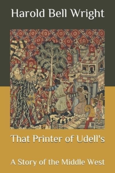 Cover for Harold Bell Wright · That Printer of Udell's (Paperback Book) (2020)