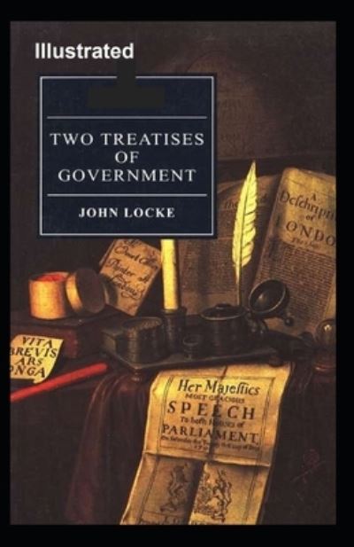 Cover for John Locke · Two Treatises of Government Illustrated (Paperback Bog) (2020)