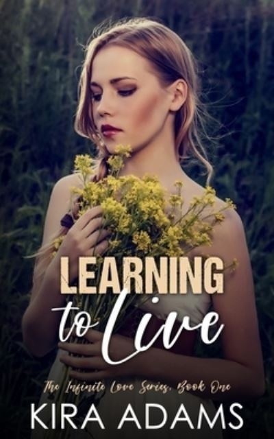 Cover for Kira Adams · Learning to Live (Taschenbuch) (2021)