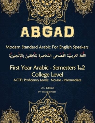 Cover for Dahlia Dwedar · ABGAD - Modern Standard Arabic For English Speakers First year Arabic (Paperback Book) (2020)