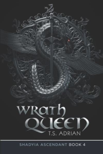 Cover for T S Adrian · Wrath Queen (Paperback Bog) (2020)
