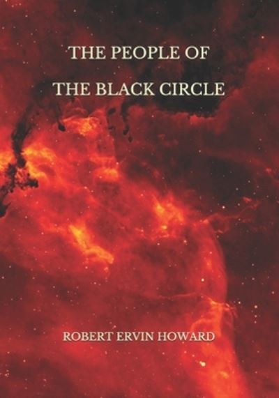 Cover for Robert Ervin Howard · The People of the Black Circle (Paperback Book) (2021)