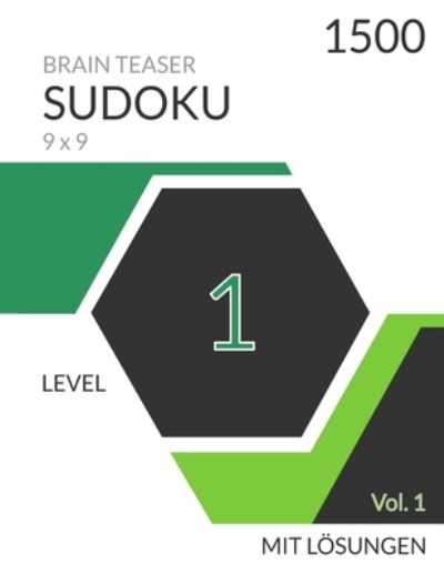 Cover for Fabian Koch · 1500 BRAIN TEASER SUDOKU 9x9 Level 1 Volume 1 Mit Loesungen (Paperback Book) (2021)