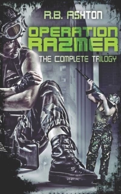 Cover for R B Ashton · Operation Razmer: The Complete Trilogy (Pocketbok) (2022)