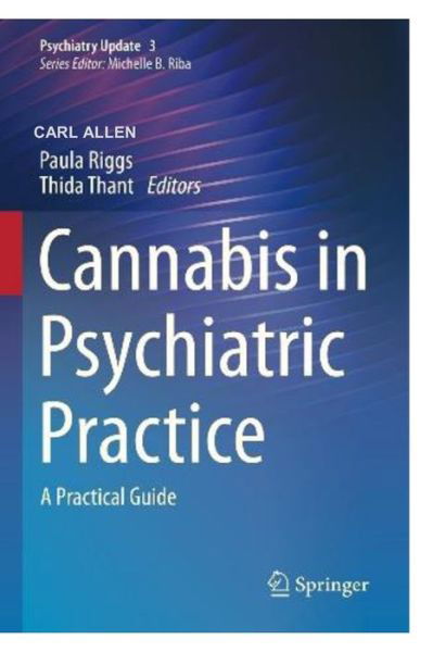 Cover for Carl Allen · Cannabis in Psychiatric Practice: Current Practical Guide (Psychiatry Update, 3) (Taschenbuch) (2022)