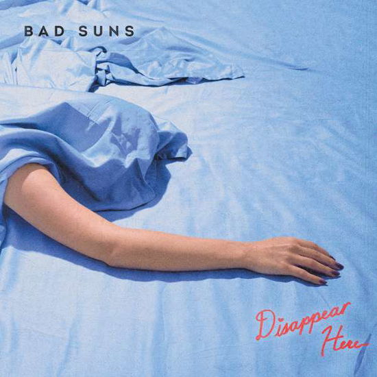 Cover for Bad Suns · Disappear Here (LP) (2016)