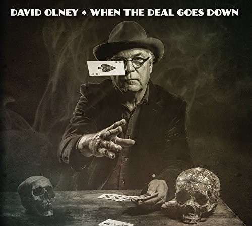 Cover for David Olney · When the Deal Goes Down (CD) (2014)