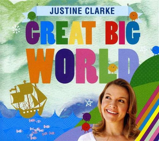 Cover for Justine Clarke · Great Big World (CD) (2012)