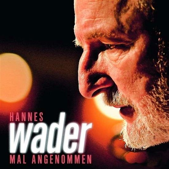 Cover for Hannes Wader · Mal Angenommen (CD) (2014)