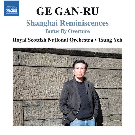Cover for Gan-ru / Yeh / Royal Scottish National Orch · Shanghai Reminiscences Butterfly Ovtr (CD) (2015)