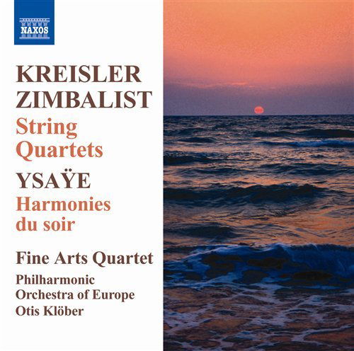 Cover for Kreisler / Zimbalist / Fine Arts Quartet / Klobe · String Quartets / Harmonies Du Soir (CD) (2012)