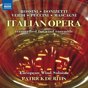 Cover for Puccini / European Wind Soloists / De Ritis · Italian Opera - Transcribed for Woodwind Ensemble (CD) (2015)