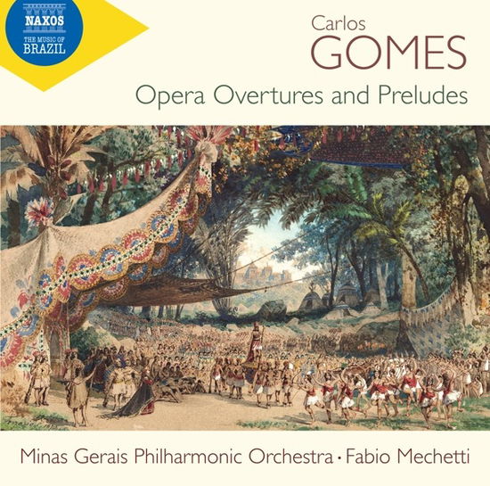 Cover for Minas Gerais Philharmonic Orchestra · Gomes: Opera Overtures and Preludes (CD) (2023)