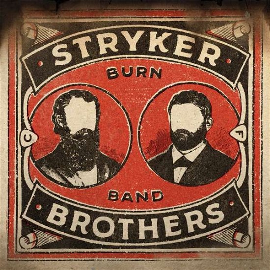 Burn Band - Stryker Brothers - Music - COUNTRY - 0752830286979 - September 21, 2018