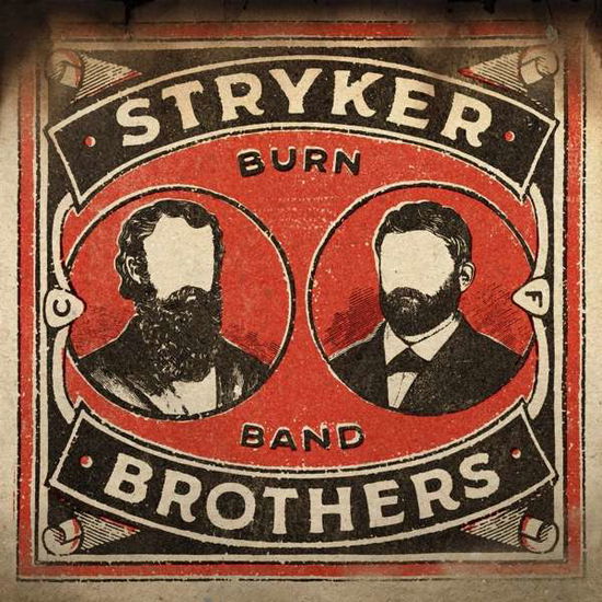 Burn Band - Stryker Brothers - Música - COUNTRY - 0752830286979 - 21 de setembro de 2018