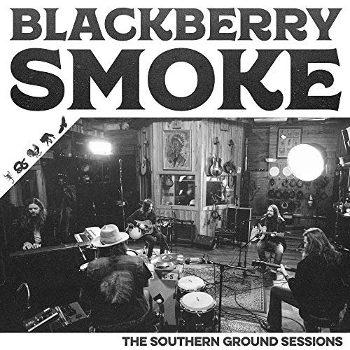 Cover for Blackberry Smoke · The Southern Ground Sessions (CD) (2018)
