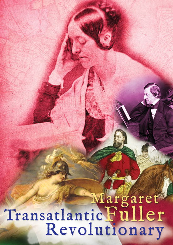 Cover for Margaret Fuller: Transatlantic Revolutionary (DVD) (2023)