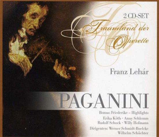 Cover for Köth / Schlemm / Schock / Schmidt-Boelcke / Schüchter · Lehar: Paganini (CD) (2010)