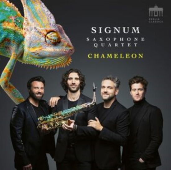 Chameleon - Signum Saxophone Quartet / Eckart Runge / Alexej Gerassimez / Fedor Rudin - Música - BERLIN CLASSICS - 0885470032979 - 3 de maio de 2024
