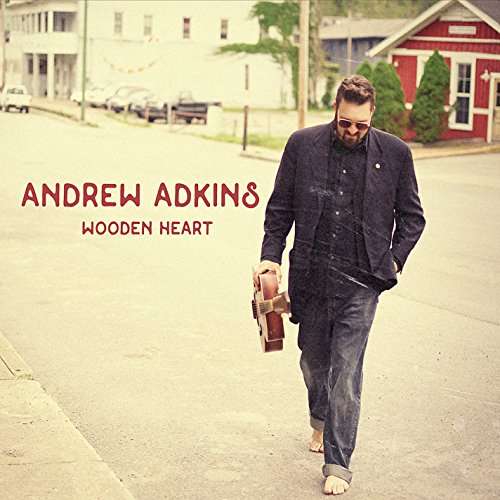 Cover for Andrew Adkins · Wooden Heart (CD) (2016)